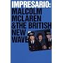 Impresario: Malcolm McLaren and the British New Wave