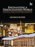 Enchanting a disenchanted world : continuity and change in the cathedrals of consumption