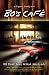Bo's Café: A Novel