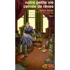 Notre petite vie cernée de rêves