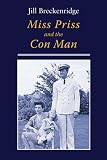 Miss Priss and the Con Man