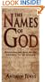 The Names of God: Discovering God as He Desires to Be Known