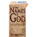 The Names of God: Discovering God as He Desires to Be Known