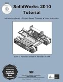 SolidWorks 2010 Tutorial with Multimedia CD