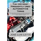 the 1333 most frequently used automotive terms english spanish english automotive dictionary diccionario de