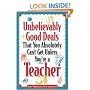 Unbelievably Good Deals That You Absolutely Can't Get Unless You're a Teacher