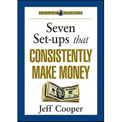 Seven Set-ups that Consistently Make Money