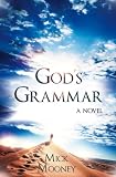 God's Grammar: A Novel