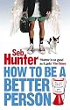 How to be a Better Person