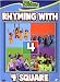 Rhyming With 4 Square