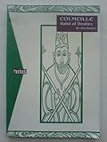 Colmcille : Saint of destiny