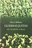 Guerras justas - de ciceron a Iraq (Tezontle (fce))