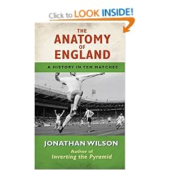 The Anatomy of England: A History in Ten Matches