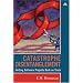 Catastrophe Disentanglement: Getting Software Projects Back on Track