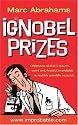 The Ig Nobel Prizes: The Annals of Improbable Research