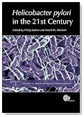 Helicobacter pylori in the 21st Century (Advances in Molecular and Cellular Biology Series)