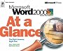 Word 2000 at a Glance (At a Glance (Microsoft))