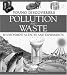 Pollution and Waste (Young Discoverers: Environmental Facts and Experiments)