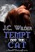 Tempt Not the Cat