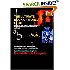 The Ultimate Book of World Lists: The Best and the Worst of Our Time.
