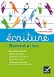 Les cahiers d'�criture n�4 �d. 2012 - Rem�diation, aide personnalis�e