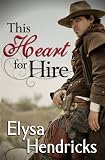 THIS HEART FOR HIRE