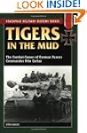 Tigers in the Mud: The Combat Career...