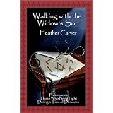 WalkingwiththeWidow'sSon