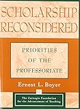 Scholarship Reconsidered: Priorities of the Professoriate