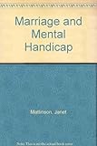 Marriage and mental handicap