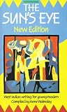 The Sun's Eye: West Indian Writing for Young Readers