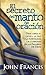 El Secreto Del Manto De Oracion / Secrets of the Prayer Shawl (Spanish Edition)