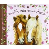 Meine Freundinnen und Freunde - Pferdefreundevon "Thea Ro�"