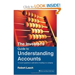 The Investor's Guide to Understanding Accounts: 10 Crunch Questions to Ask Before Buying Shares