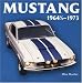 Mustang 1964 1/2-1973 (Motorbooks Classic)