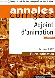 Revue La Documentation Française  / Adjoint d'animation, catégorie C, filière animation : Annales corrigées