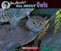 All About Owls (All About Series)