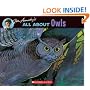 All About Owls (All About Series)