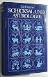 Schicksal und Astrologie. Die Familie im Spiegel des Horoskops