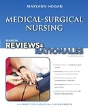 Pearson Reviews & Rationales: Medical-Surgical Nursing with "Nursing Reviews & Rationales" (3rd Edition) (Reviews & Rationales Series)