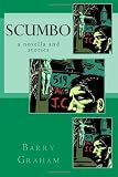 Scumbo: a novella and stories