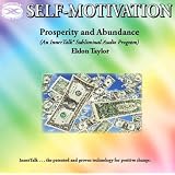 Prosperity And Abundance: An InnerTalk Subliminal Program