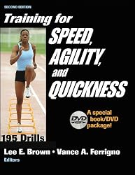 Training for Speed, Agility, and Quickness: Special Book/DVD Package