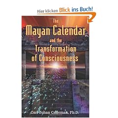 The Mayan Calendar and the Transformation of Consciousness