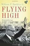 Flying High: Remembering Barry Goldwater