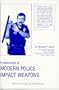 Fundamentals of Modern Police Impact Weapons