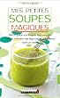 mes petites soupes magiques