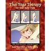 Thai Yoga Therapy For Your Body Type
