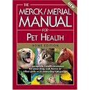 The Merck/Merial Manual for Pet Health: The complete pet health resource for your dog, cat, horse or other pets - in everyday language.