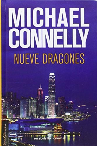 Nueve dragones (Harry Bosch) (Spanish Edition)